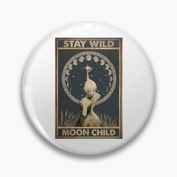 Item preview, Stay Wild Moon Child designed and sold by edisonvalve.