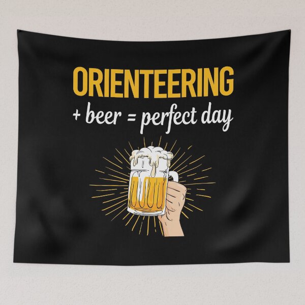 Item preview, Beer Perfect Day Orienteering Orienteer Navigation designed and sold by WigglesDailey.
