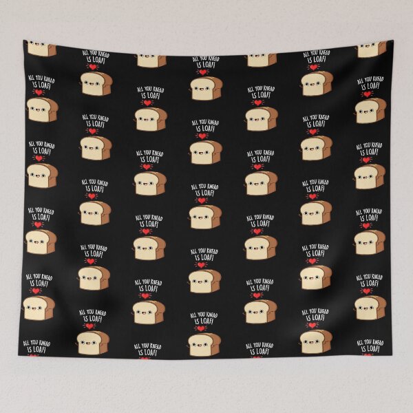 Item preview, All You Knead Is Loaf Funny Bread Puns (Dark BG) designed and sold by punnybone.