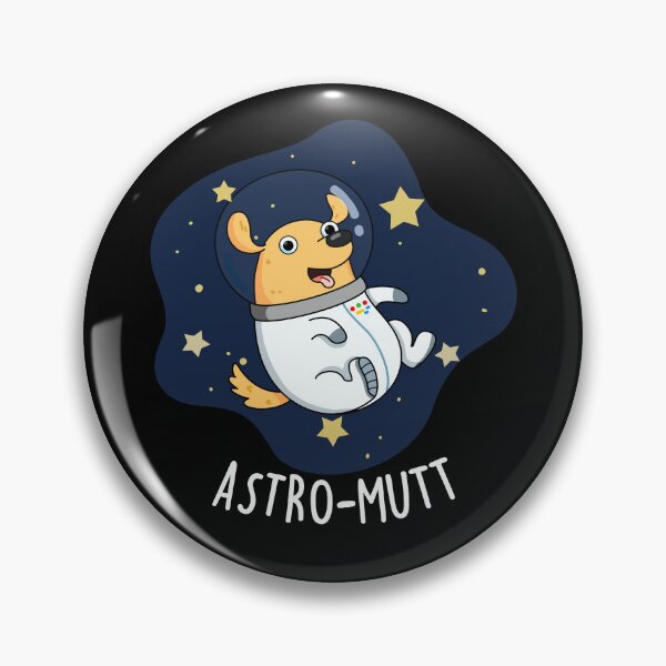 Item preview, Astromutt Astronaut Funny Dog Puns (Dark BG) designed and sold by punnybone.