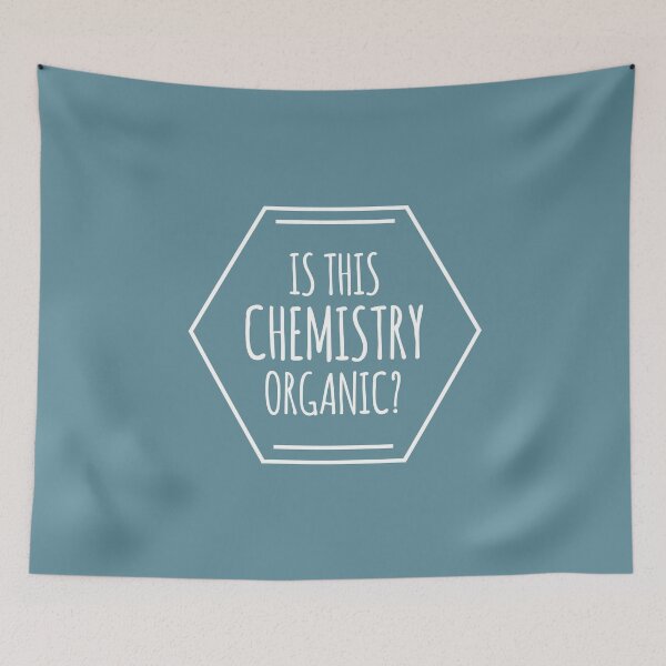 Item preview, Hey Is This Chemistry Organic? designed and sold by Corinne Bowers.