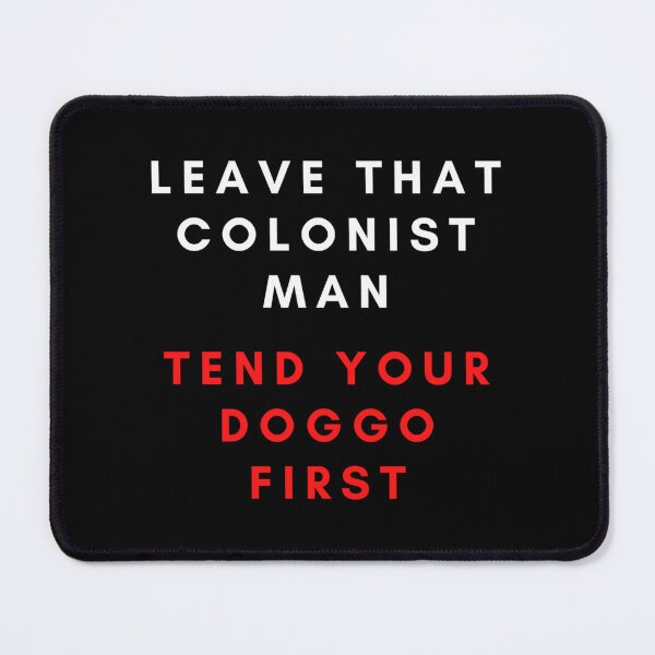 Item preview, Rimworld Tend Your Doggo69 designed and sold by TravisGoyette.