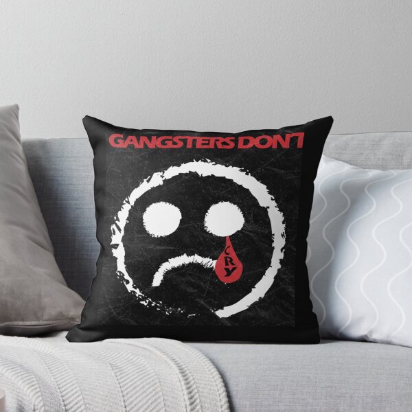 Item preview, gangsters don't cry  designed and sold by CHANALAZAR.