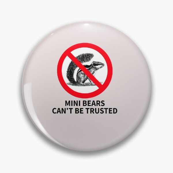 Item preview, Mini Bears Can’t Be Trusted designed and sold by GouwensRick.