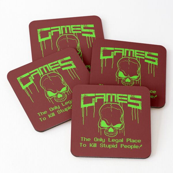 Item preview, Games - The only legal place to kill stupid people!   designed and sold by Flowfellshop.