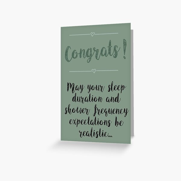 Congrats New Baby (expectations) Greeting Card
