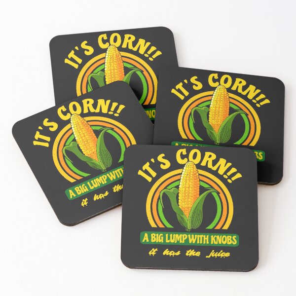 Item preview, It's A Corn, A Big Lump With Knobs It's Got The Juice designed and sold by GouwensRick.