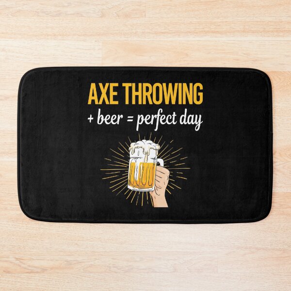 Item preview, Beer Perfect Day Axe Throwing designed and sold by WigglesDailey.