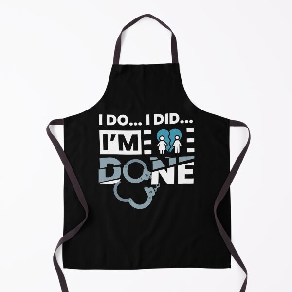 Item preview, I Do I Did I Am Done Divorce designed and sold by MooonTees.