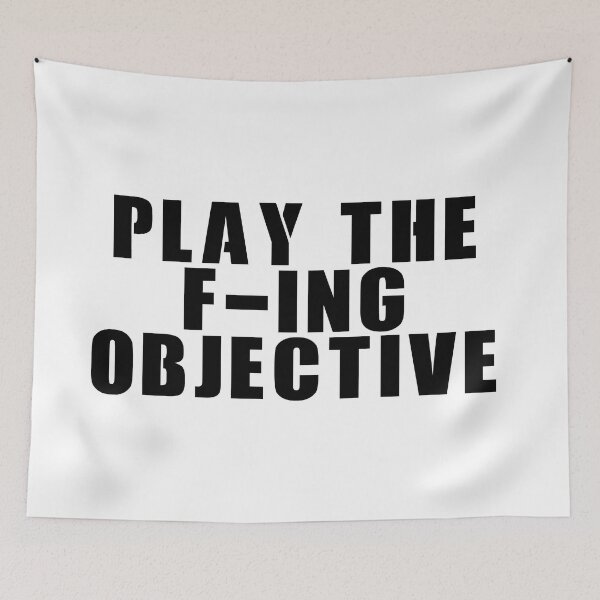 Item preview, Play the F-ing Objective designed and sold by ProdbyNiECO.
