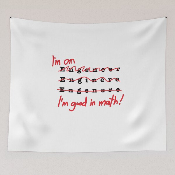 Item preview, I'm An Engineer I'm Good At Math designed and sold by onceproject.