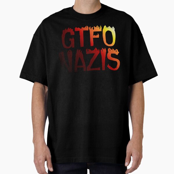 Vista previa del artículo con la obra «GTFO Nazis», diseñado y vendido por ngwoosh.