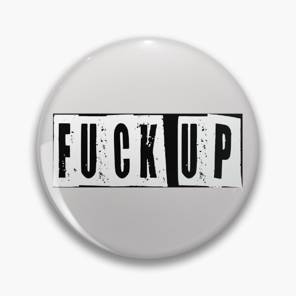 Item preview, Fuck Up  designed and sold by HiddenStar02.