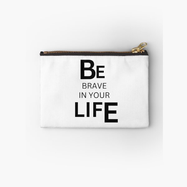 Item preview, be brave designed and sold by Galaxy8999.