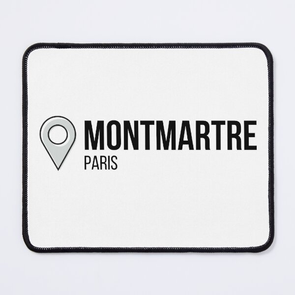 Item preview, Montmartre Location-paris designed and sold by GraphicSmartCo.