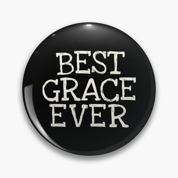 Item preview, Best Grace Ever Funny Personalized Name designed and sold by MariosNydras.