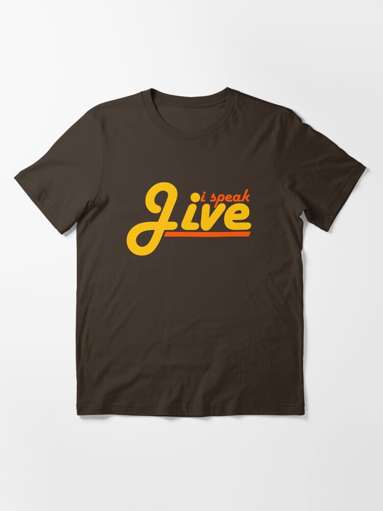 Oh Stewardess, I Speak Jive T-Shirt Oh Stewardess, I Speak Jive T-Shirt