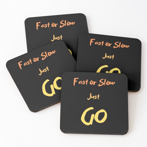 Item preview,  fast or slow just go designed and sold by ProjectOfColor.