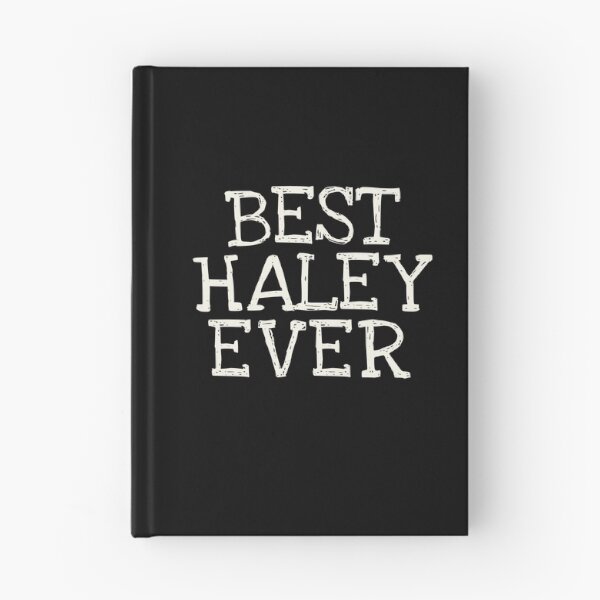 Item preview, Best Haley Ever Funny Personalized Name designed and sold by MariosNydras.