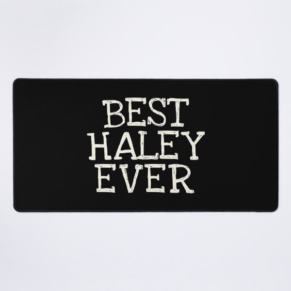 Item preview, Best Haley Ever Funny Personalized Name designed and sold by MariosNydras.