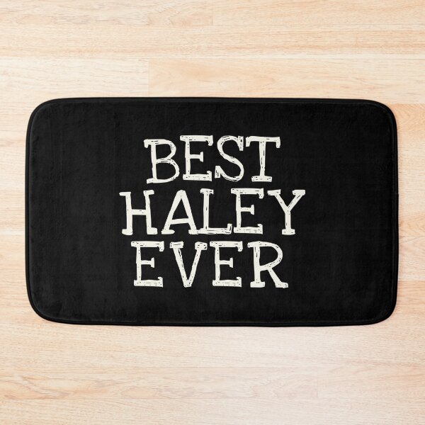 Item preview, Best Haley Ever Funny Personalized Name designed and sold by MariosNydras.