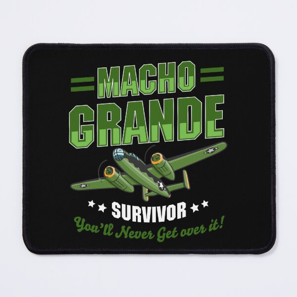 Item preview, Macho Grande Survivor - You'll Never Get Over it! designed and sold by Meta Cortex.