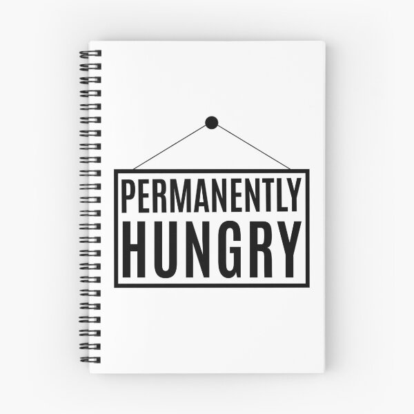 Item preview, Permanently Hungry designed and sold by HappyArts90.