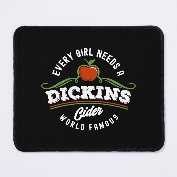 Item preview, Dickins Cider World Famous For All Your Loved Ones Funny designed and sold by ErtelCreationz.