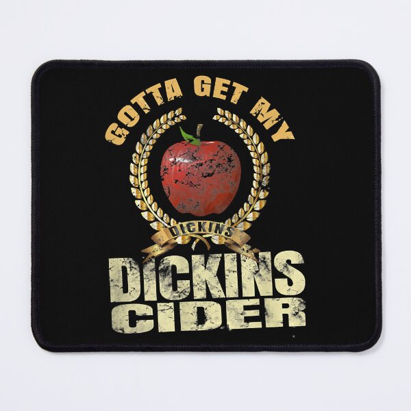 Item preview, Gotta Get My Dickens Cider designed and sold by ErtelCreationz.