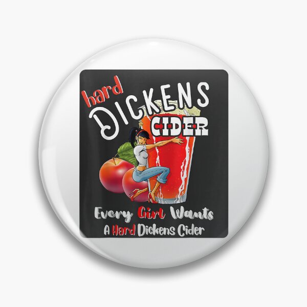 Item preview, Hard Dickens Cider Funny Girl Whiskey And Beer Apple Humor        designed and sold by ErtelCreationz.