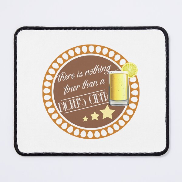 Item preview, Nothing Finer Than Dicken_s Cider designed and sold by ErtelCreationz.