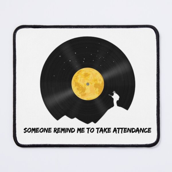 Item preview, Someone Remind Me To Take Attendance Essential T-Shirt designed and sold by Flacki0.
