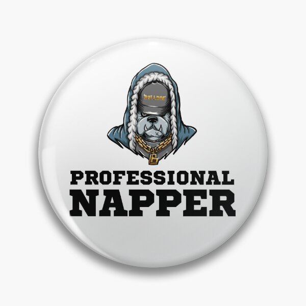 Item preview, Funny Professional Napper - Pro Napper designed and sold by peacefulcreator.