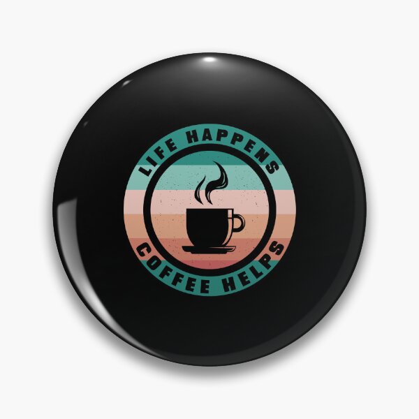 Item preview, Life Happens - Coffee Helps designed and sold by Shirtflyer.