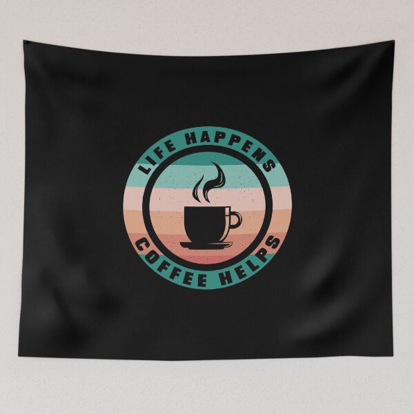 Item preview, Life Happens - Coffee Helps designed and sold by Shirtflyer.