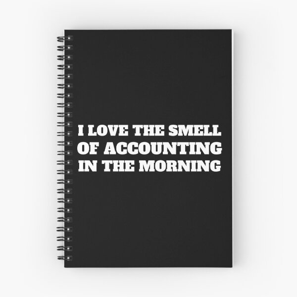 Item preview, love the smell of accounting in the morning designed and sold by TomorrowQuotes.
