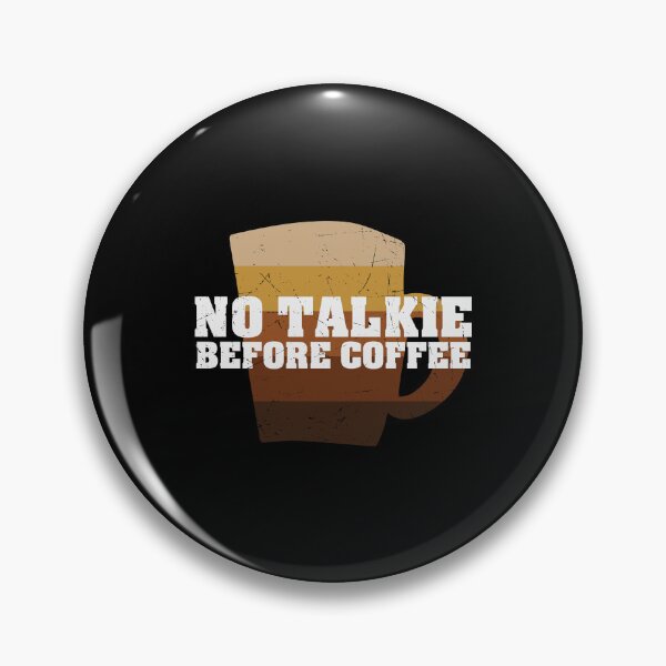 Item preview, No Talkie Before Coffee, Vintage, Morning Grumpy designed and sold by Shirtflyer.