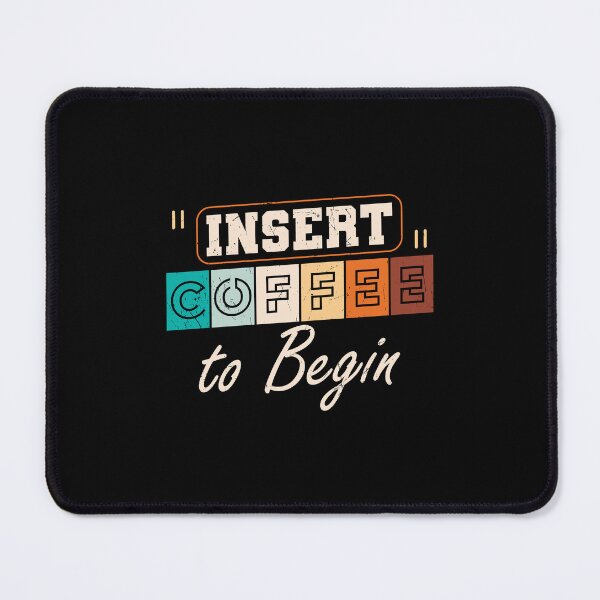 Item preview, Insert Coffe To Begin, Vintage, Morning Grumpy designed and sold by Shirtflyer.