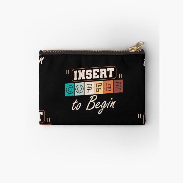 Item preview, Insert Coffe To Begin, Vintage, Morning Grumpy designed and sold by Shirtflyer.