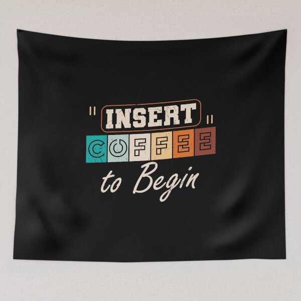 Item preview, Insert Coffe To Begin, Vintage, Morning Grumpy designed and sold by Shirtflyer.