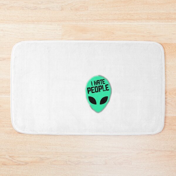 Item preview, ı hate people,alien hate people desing designed and sold by merry marley.