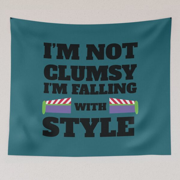 Item preview, Lightyear Im Not Clumsy designed and sold by ParkerHarvey.