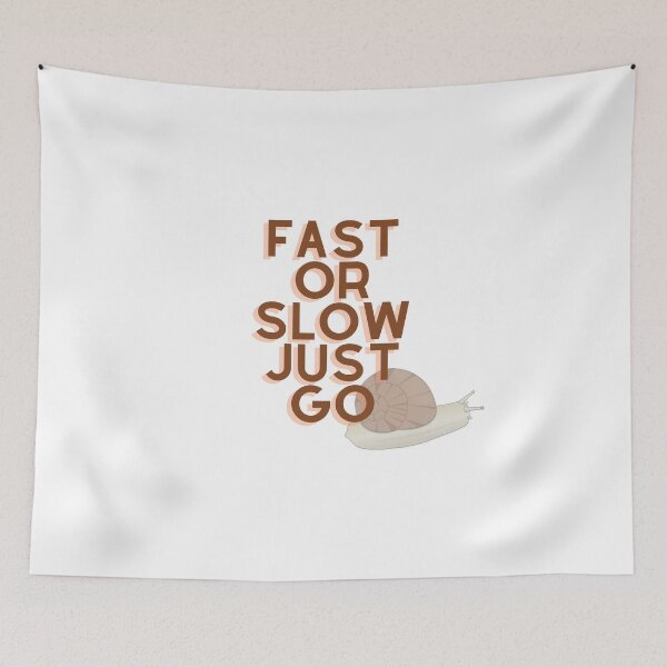 Item preview, Fast or slow just go designed and sold by GamersLands.