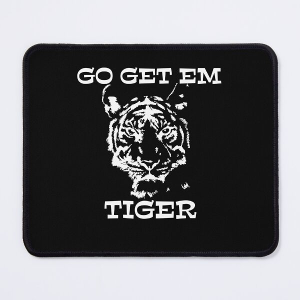 Item preview, Go Get Em Tiger designed and sold by Kawtareel.