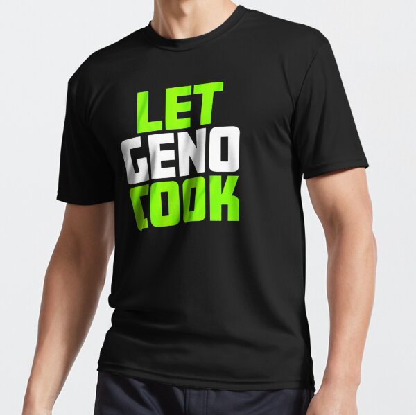 Let Geno cook Essential T-Shirt for Sale by Jeff Brandon