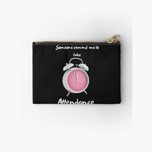 Item preview,  Someone remind me to take attendance designed and sold by ProjectOfColor.