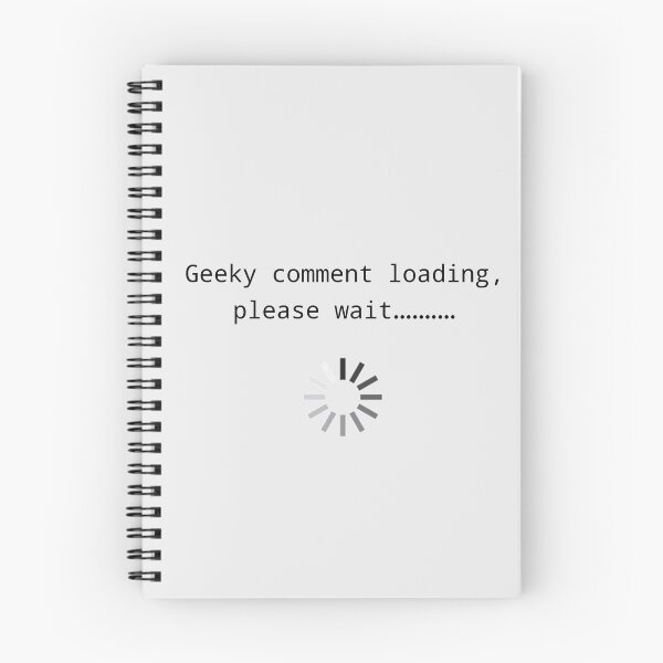 Item preview, Geeky comment loading, Please wait.. designed and sold by Bundjum.