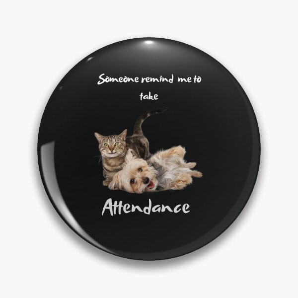 Item preview,    Someone remind me to take attendance designed and sold by ProjectOfColor.