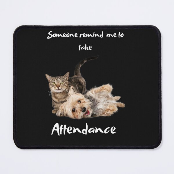 Item preview, Someone remind me to take attendance designed and sold by ProjectOfColor.