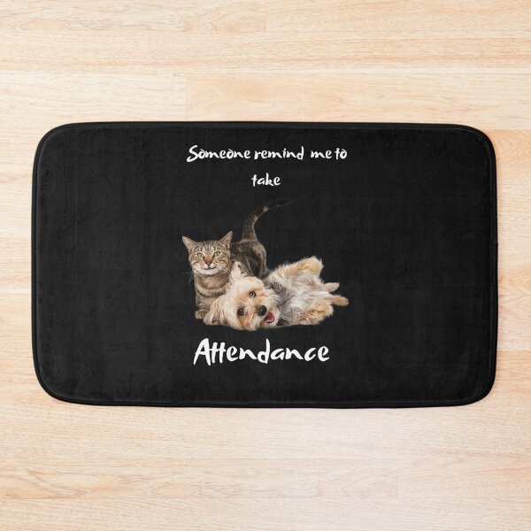 Item preview,    Someone remind me to take attendance designed and sold by ProjectOfColor.